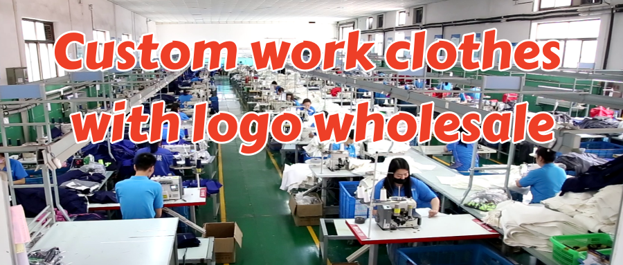 Custom work clothes with logo wholesale