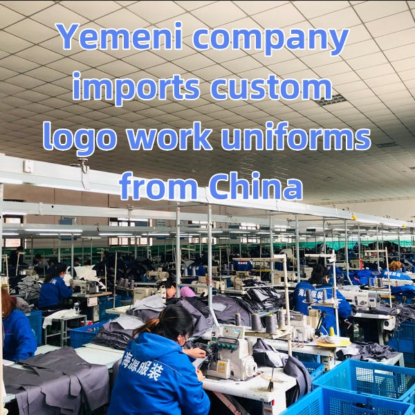 Yemeni company imports custom logo work uniforms from China